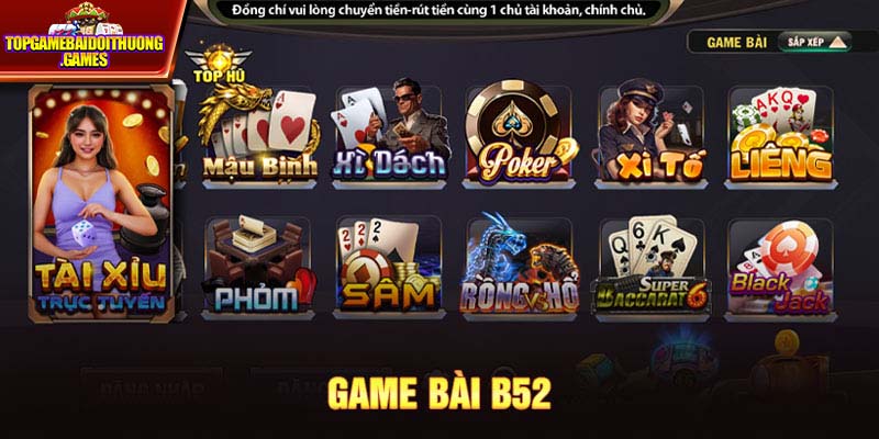 Cổng Game Bài B52 - Trải Nghiệm Game Đổi Thưởng Top 1 Việt Nam