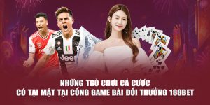 game bài đổi thưởng 188bet